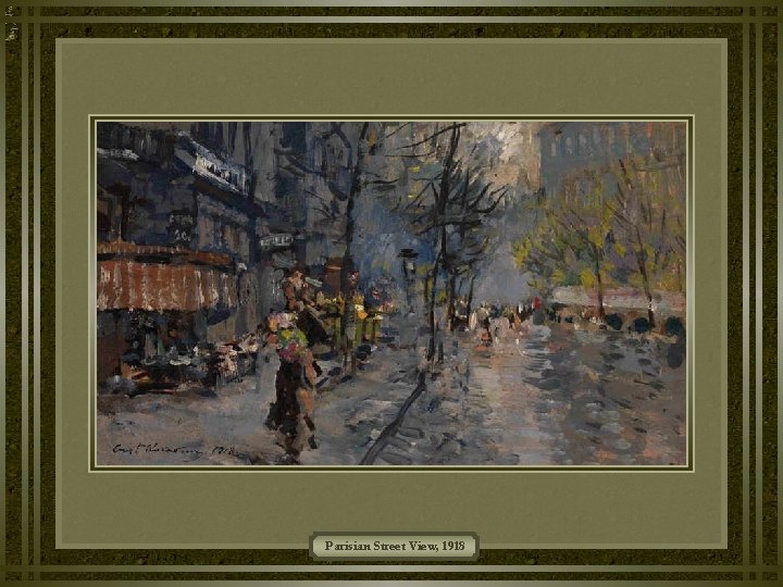 Parisian Street View, 1918 Parisian Street View, 1918
