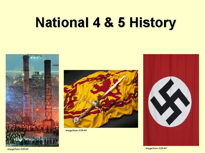 National 4 & 5 History Image from SCRAN 