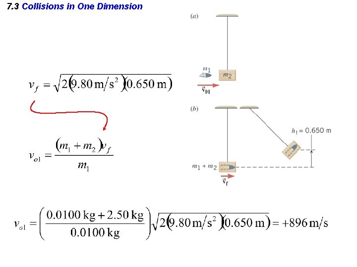 7. 3 Collisions in One Dimension 7. 3 Collisions in One Dimension