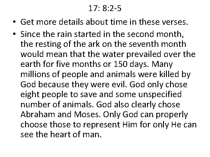 17: 8: 2 -5 • Get more details about time in these verses. •