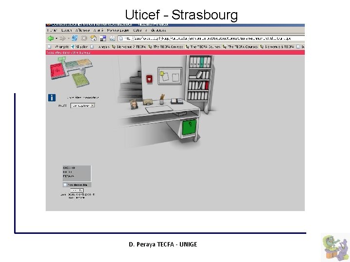 Uticef – Strasbourg D. Peraya TECFA - UNIGE 