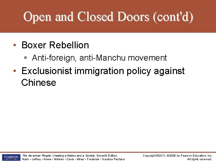 Open and Closed Doors (cont'd) • Boxer Rebellion § Anti-foreign, anti-Manchu movement • Exclusionist