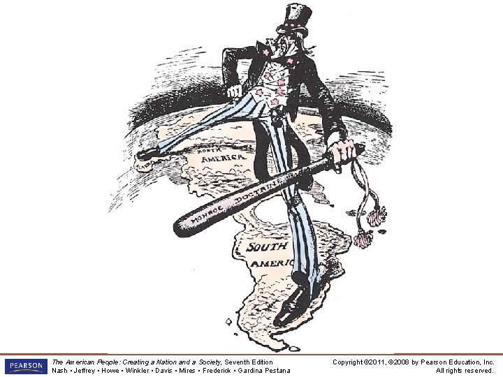 Uncle Sam’s Imperial Stretch The American People: Creating a Nation and a Society, Seventh