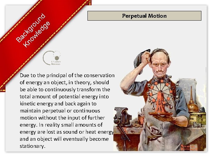 Ba Kn ck ow gro le un dg d e Due to the principal