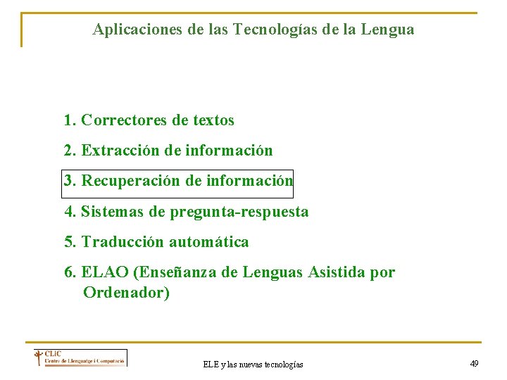 Aplicaciones de las Tecnologías de la Lengua 1. Correctores de textos 2. Extracción de