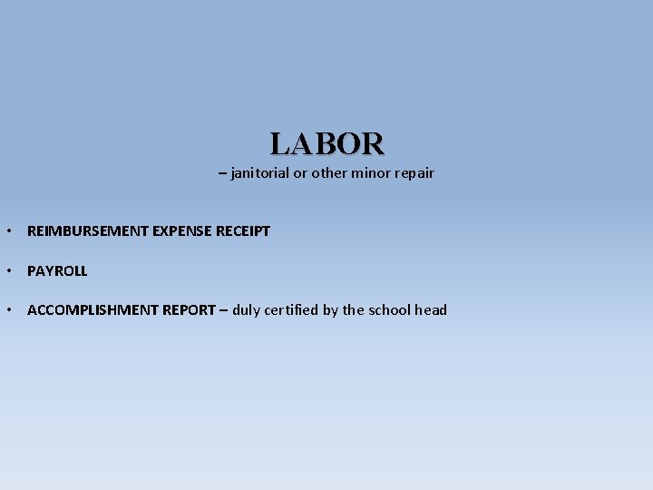 LABOR – janitorial or other minor repair • REIMBURSEMENT EXPENSE RECEIPT • PAYROLL •