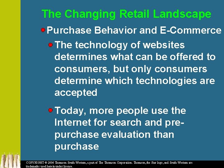 The Changing Retail Landscape Purchase Behavior and E-Commerce The technology of websites determines what