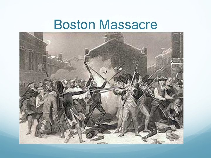 Boston Massacre 