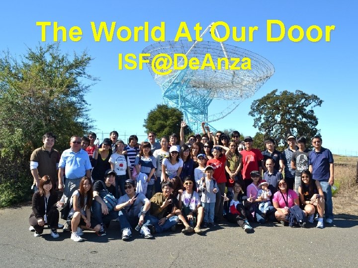 The World At Our Door ISF@De. Anza 