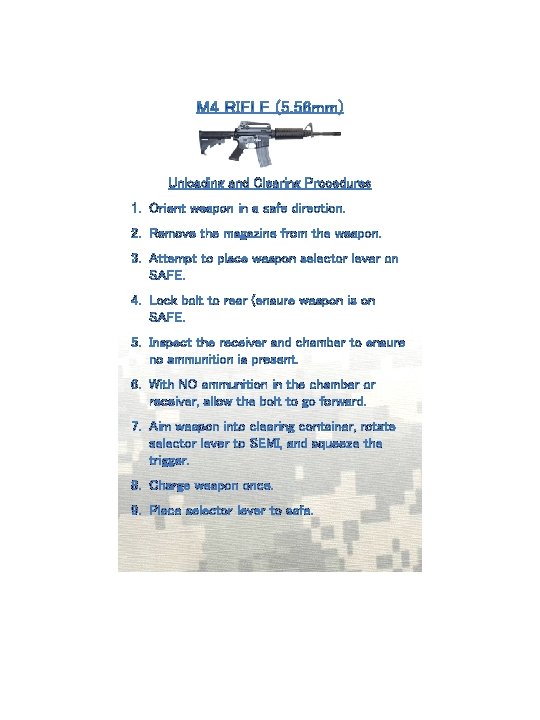 Unloading and Clearing Procedures 1. Orient weapon in a safe direction. 2. Remove the Unloading and Clearing Procedures 1. Orient weapon in a safe direction. 2. Remove the
