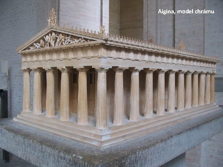 Aigina, model chrámu 