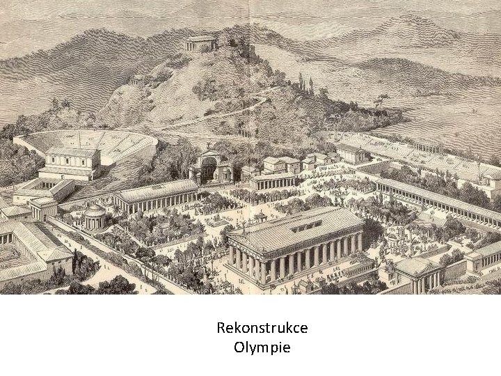 Rekonstrukce Olympie 