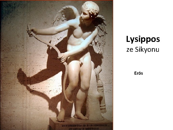 Lysippos ze Sikyonu Erós 