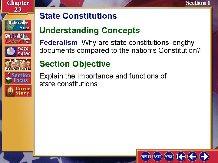 State Constitutions Understanding Concepts Federalism Why are state constitutions lengthy documents compared to the