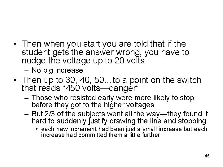  • Then when you start you are told that if the student gets