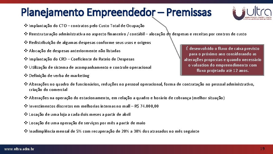 Planejamento Empreendedor – Premissas v Implantação do CTO – contratos pelo Custo Total de