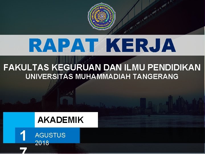RAPAT KERJA FAKULTAS KEGURUAN DAN ILMU PENDIDIKAN UNIVERSITAS