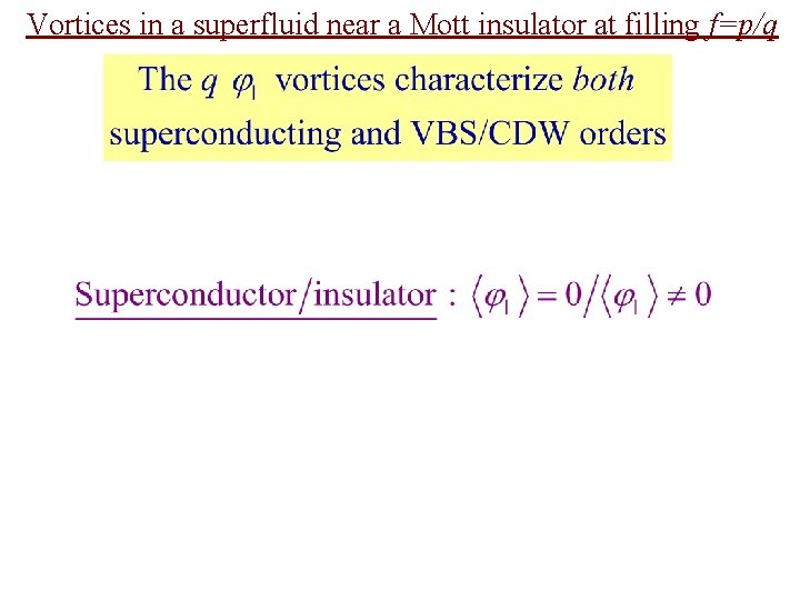 Vortices in a superfluid near a Mott insulator at filling f=p/q 