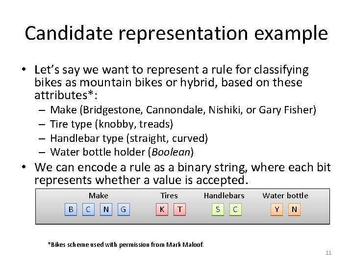 Candidate representation example • Let’s say we want to represent a rule for classifying