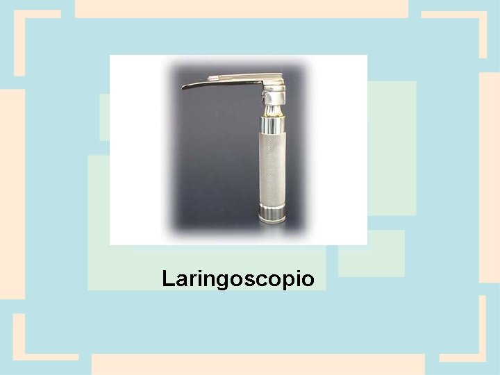 Laringoscopio 