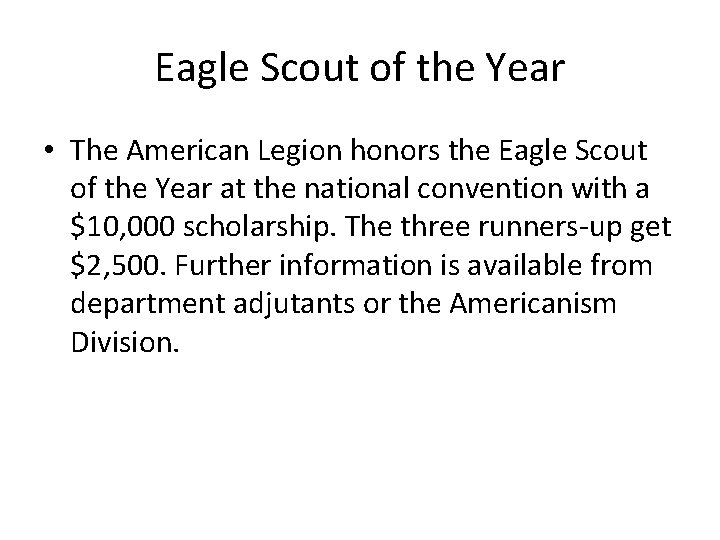 Eagle Scout of the Year • The American Legion honors the Eagle Scout of