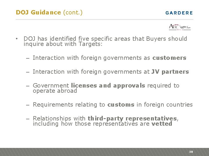 DOJ Guidance (cont. ) • DOJ has identified five specific areas that Buyers should