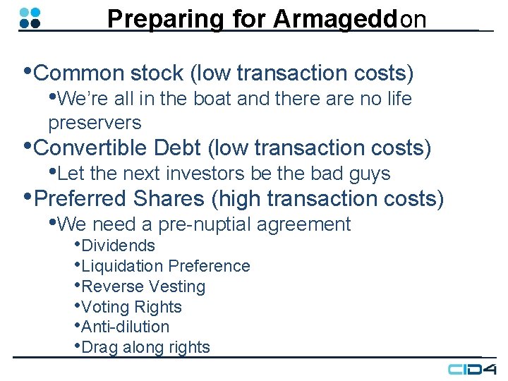 Preparing for Armageddon • Common stock (low transaction costs) • We’re all in the Preparing for Armageddon • Common stock (low transaction costs) • We’re all in the