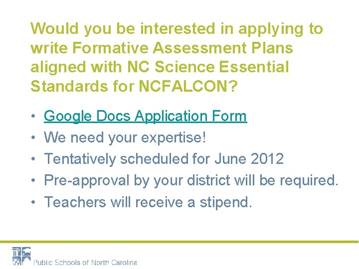 Would you be interested in applying to write Formative Assessment Plans aligned with NC