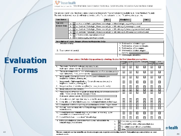 Evaluation Forms 49 49 