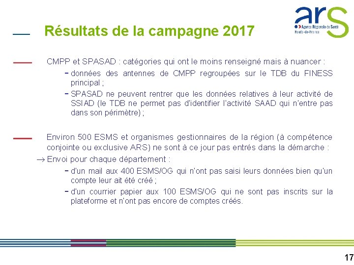 Résultats de la campagne 2017 CMPP et SPASAD : catégories qui ont le moins