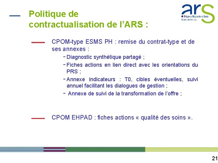 Politique de contractualisation de l’ARS : CPOM-type ESMS PH : remise du contrat-type et