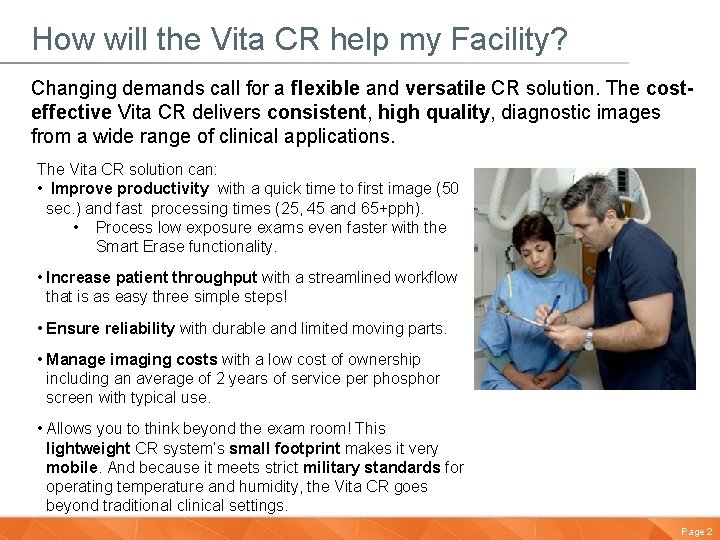 How will the Vita CR help my Facility? Changing demands call for a flexible