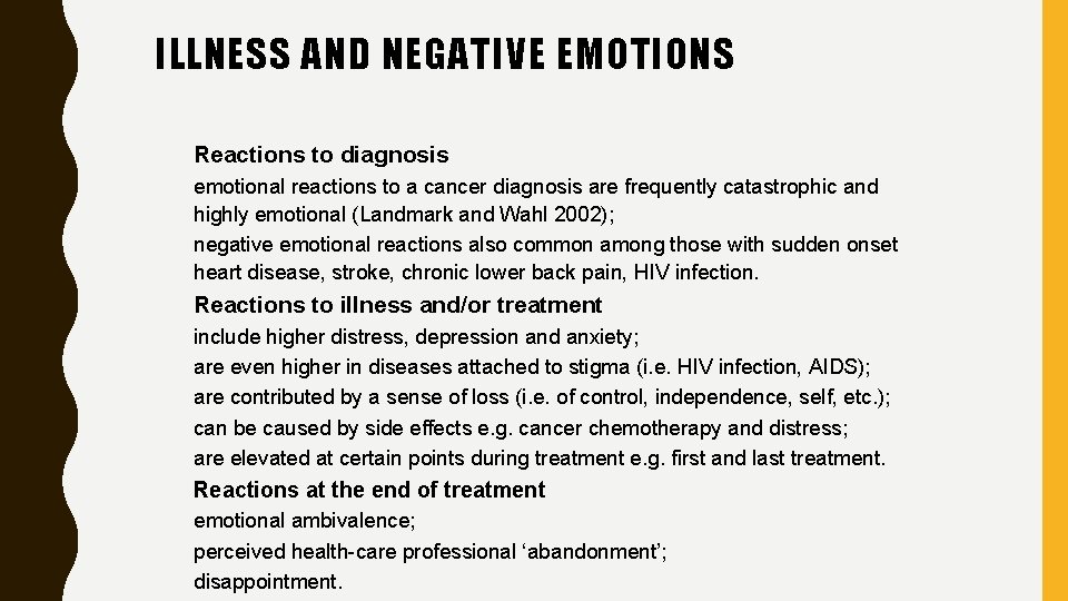 ILLNESS AND NEGATIVE EMOTIONS Reactions to diagnosis emotional reactions to a cancer diagnosis are