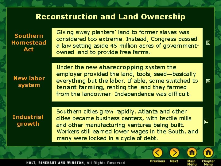 Reconstruction and Land Ownership Southern Homestead Act Giving away planters’ land to former slaves