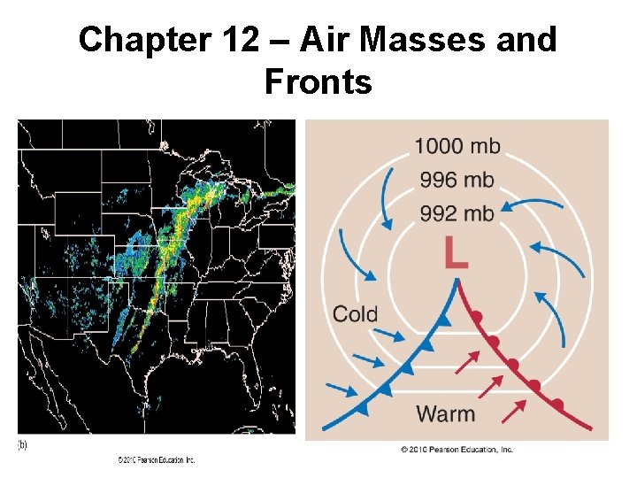 Chapter 12 – Air Masses and Fronts 