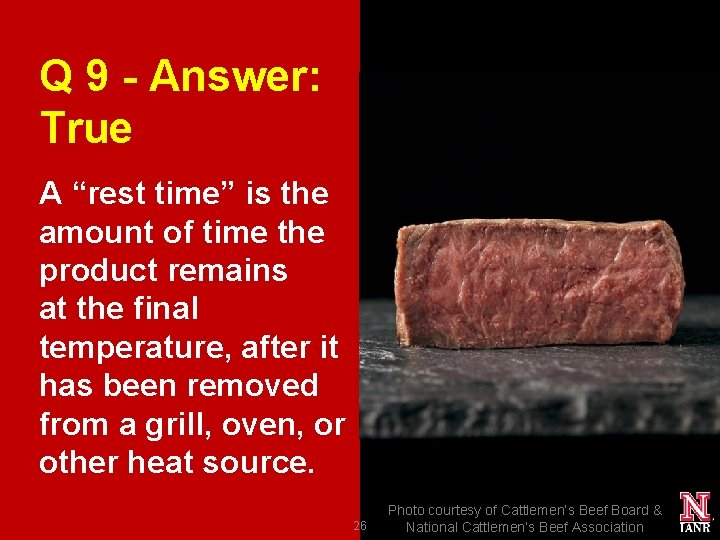 Q 9 - Answer: True A “rest time” is the amount of time the Q 9 - Answer: True A “rest time” is the amount of time the