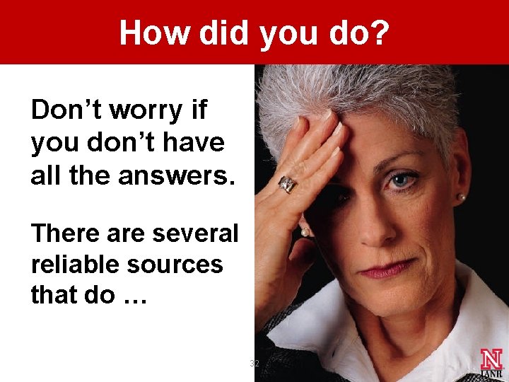 How did you do? Don’t worry if you don’t have all the answers. There How did you do? Don’t worry if you don’t have all the answers. There