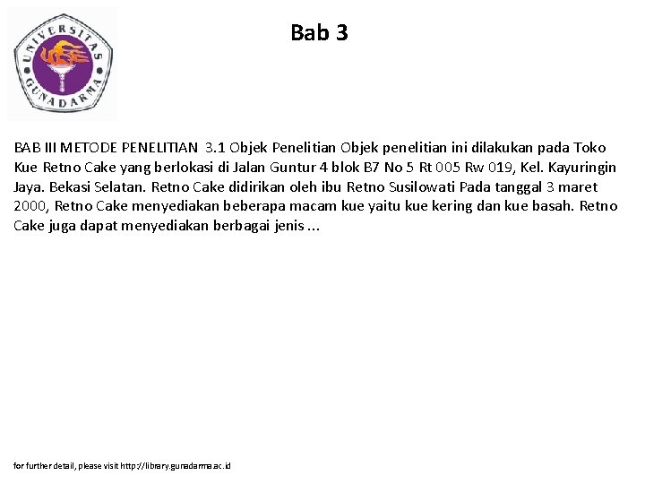 Bab 3 BAB III METODE PENELITIAN 3. 1 Objek Penelitian Objek penelitian ini dilakukan