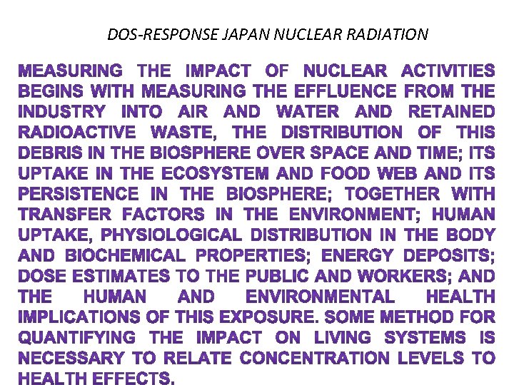 DOS-RESPONSE JAPAN NUCLEAR RADIATION 