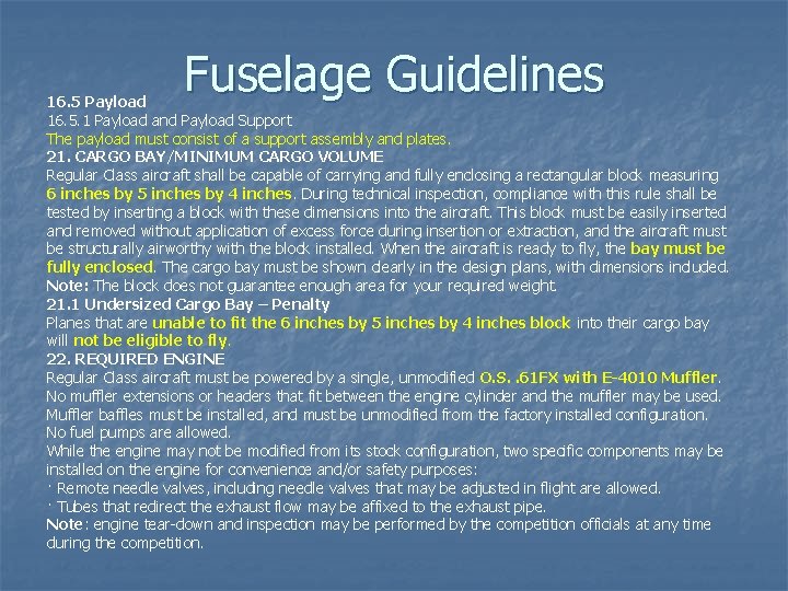Fuselage Guidelines 16. 5 Payload 16. 5. 1 Payload and Payload Support The payload Fuselage Guidelines 16. 5 Payload 16. 5. 1 Payload and Payload Support The payload