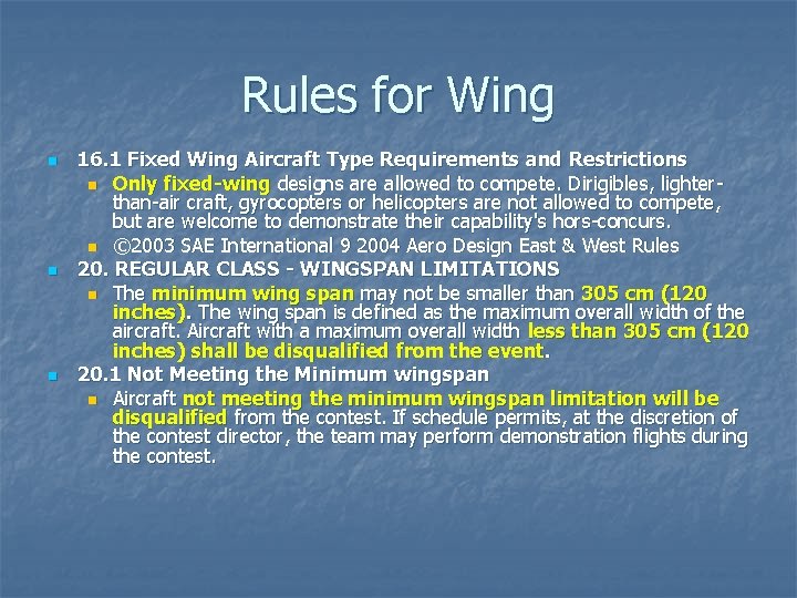 Rules for Wing n n n 16. 1 Fixed Wing Aircraft Type Requirements and Rules for Wing n n n 16. 1 Fixed Wing Aircraft Type Requirements and