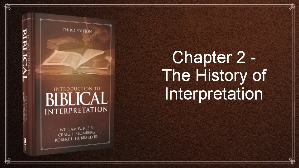 Chapter 2 The History of Interpretation 