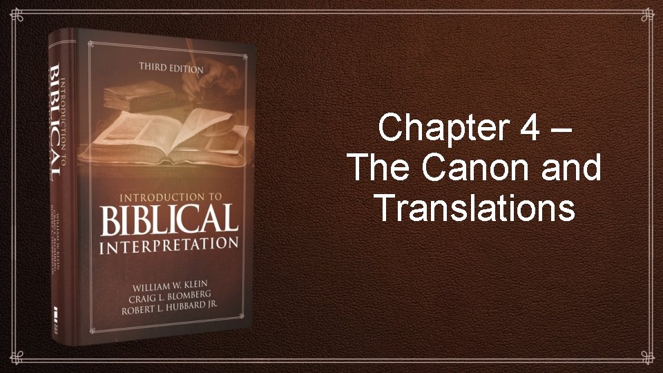 Chapter 4 – The Canon and Translations 