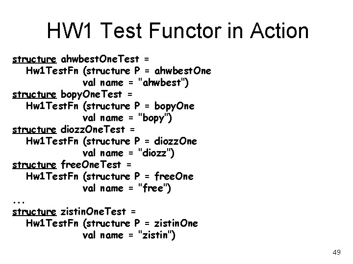 HW 1 Test Functor in Action structure ahwbest. One. Test = Hw 1 Test. HW 1 Test Functor in Action structure ahwbest. One. Test = Hw 1 Test.