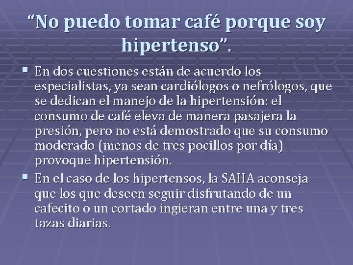 HIPERTENSION ARTERIAL CONTROL Y TRATAMIENTO MITOS Y REALIDADES