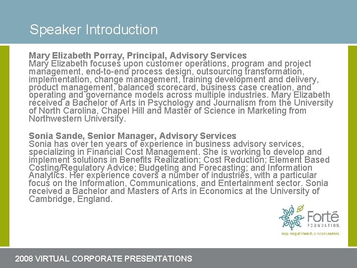 Speakerfor Introduction Headline slide here Mary Elizabeth Porray, Principal, Advisory Services Mary Elizabeth focuses Speakerfor Introduction Headline slide here Mary Elizabeth Porray, Principal, Advisory Services Mary Elizabeth focuses