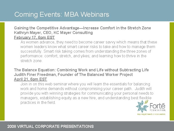 Coming for Events: MBA Webinars Headline slide here Gaining the Competitive Advantage—Increase Comfort in Coming for Events: MBA Webinars Headline slide here Gaining the Competitive Advantage—Increase Comfort in