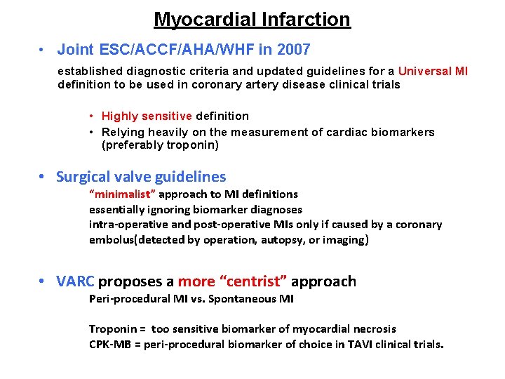 Myocardial Infarction • Joint ESC/ACCF/AHA/WHF in 2007 established diagnostic criteria and updated guidelines for Myocardial Infarction • Joint ESC/ACCF/AHA/WHF in 2007 established diagnostic criteria and updated guidelines for