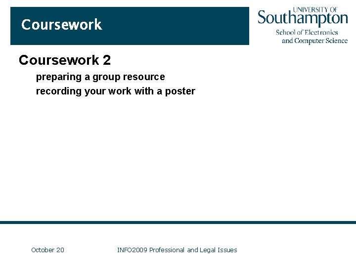 Coursework 2 preparing a group resource recording your work with a poster October 20