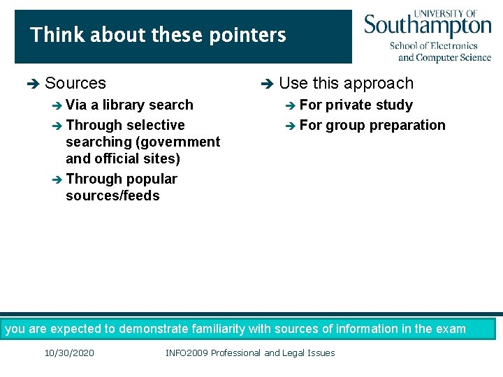 Think about these pointers è Sources è Via è Use a library search è